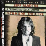 Purchase Jeff Martin & The Toronto Tabla Ensemble MP3