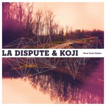 Purchase La Dispute & Koji MP3