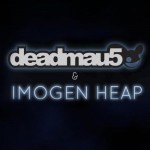 Purchase Deadmau5 & Imogen Heap MP3