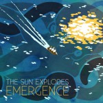 Purchase The Sun Explodes MP3