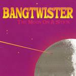 Purchase Bangtwister MP3