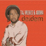Purchase Taj Weekes & Adowa MP3