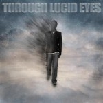 Purchase Through Lucid Eyes MP3