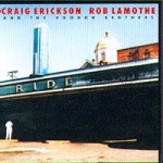 Purchase Craig Erickson & Rob Lamothe MP3