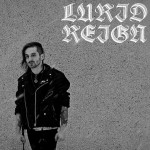 Purchase Lurid Reign MP3