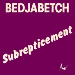 Purchase Bedjabetch MP3