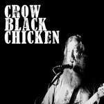 Purchase Crow Black Chicken MP3