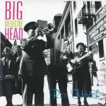 Purchase Big Medicine Head MP3