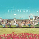 Purchase Old Abram Brown MP3