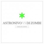 Purchase Astronivo & Dj Zombi MP3