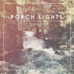 Purchase Porch Lights MP3