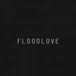Purchase Floodlove MP3