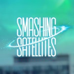 Purchase Smashing Satellites MP3