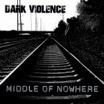 Purchase Dark Violence MP3