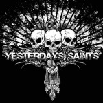 Purchase Yesterday's Saints MP3