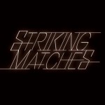 Purchase Striking Matches MP3