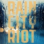 Purchase Rain City Riot MP3