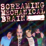 Purchase Screaming Mechanical Brain MP3