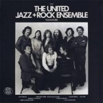 Purchase The United Jazz + Rock Ensemble MP3