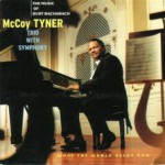 Purchase McCoy Tyner Trio with Symphony MP3