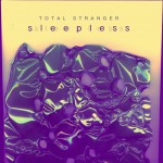 Purchase Total Stranger MP3