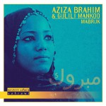 Purchase Aziza Brahim & Gulili Mankoo MP3