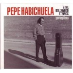 Purchase Pepe Habichuela & The Bollywood Strings MP3