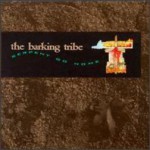 Purchase The Barking Tribe MP3