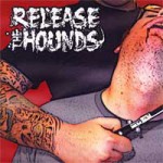 Purchase Release the Hounds MP3