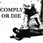 Purchase Comply Or Die MP3