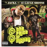 Purchase The Jacka And 12 Gauge Shotie MP3