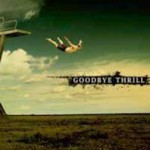 Purchase Goodbye Thrill MP3