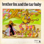 Purchase Brother Fox & The Tar Baby MP3