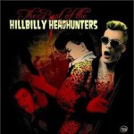 Purchase Hillbilly Headhunters MP3