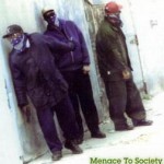 Purchase Menace To Society MP3