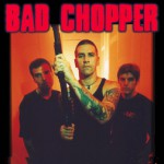 Purchase Bad Chopper MP3