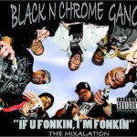 Purchase Black N Chrome Gang MP3