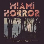 Purchase Miami Horror MP3