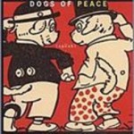 Purchase Dogs Of Peace MP3