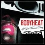 Purchase Bodyheat MP3