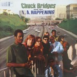 Purchase Chuck Bridges And The L.A. Happening MP3