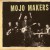 Purchase Mojo Makers