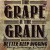Purchase The Grape And The Grain