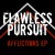 Purchase Flawless Pursuit