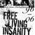 Purchase Free Living Insanity