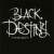 Purchase Black Destiny