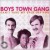 Purchase Boys Town Gang